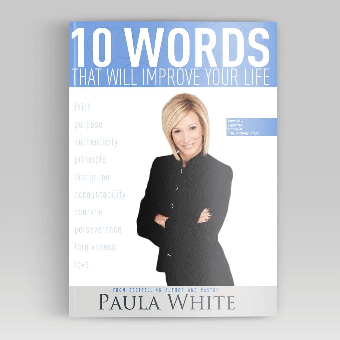 10 Words to Improve Your Life book by Paula White – inspirational Christian resource from Paula White Ministries