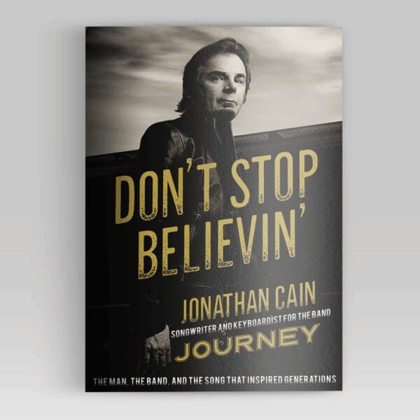 Don’t Stop Believin book by Jonathan Cain – personal journey and faith story from Paula White Ministries