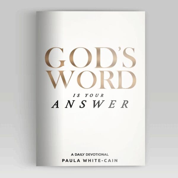 God’s Word is Your Answer devotional by Paula White – scripture-based devotional from Paula White Ministries