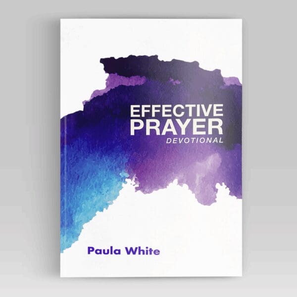 Effective Prayer Devotional 2016 by Paula White – daily prayer devotional from Paula White Ministries