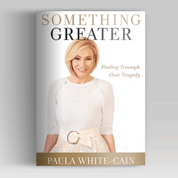 Something Greater book by Paula White – inspirational Christian memoir from Paula White Ministries