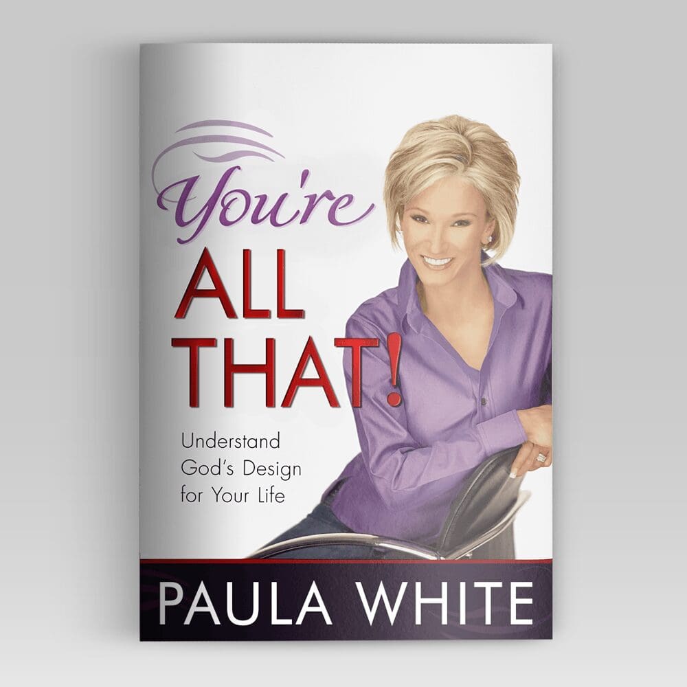 You're All That book by Paula White – Christian self-worth and identity resource from Paula White Ministries